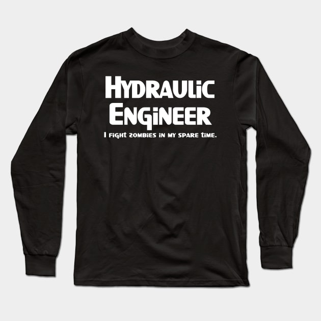 Hydraulic Zombie Fighter White Text Long Sleeve T-Shirt by Barthol Graphics